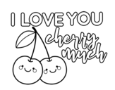 Dibuix de I love you cherry much per pintar